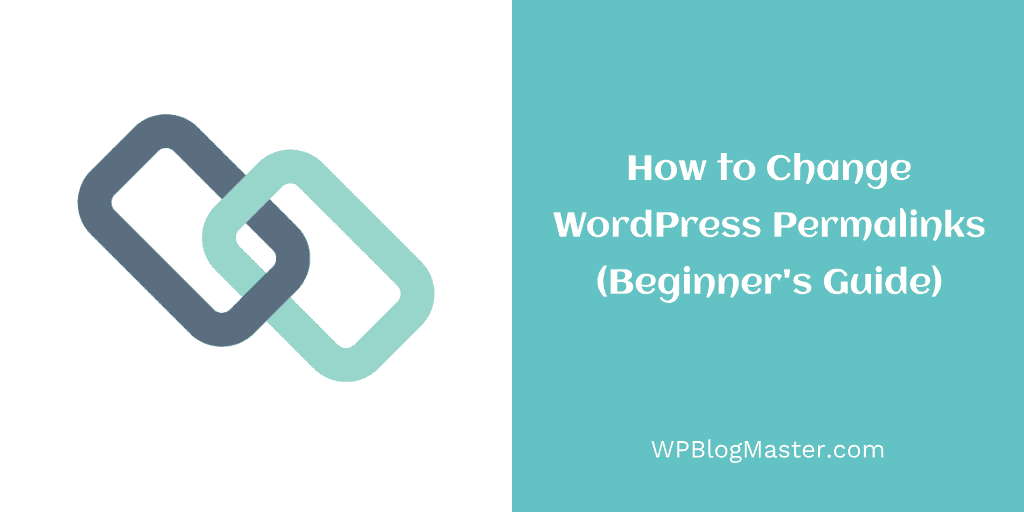 Change WordPress Permalinks