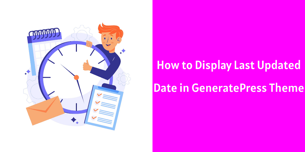 How to Display Last Updated Date in GeneratePress Theme